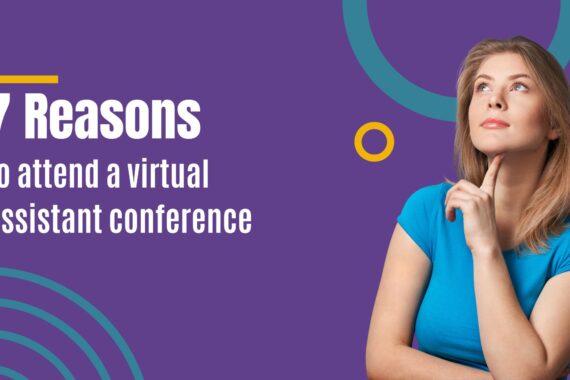 7 Reasons to attend a virtual assistant conference